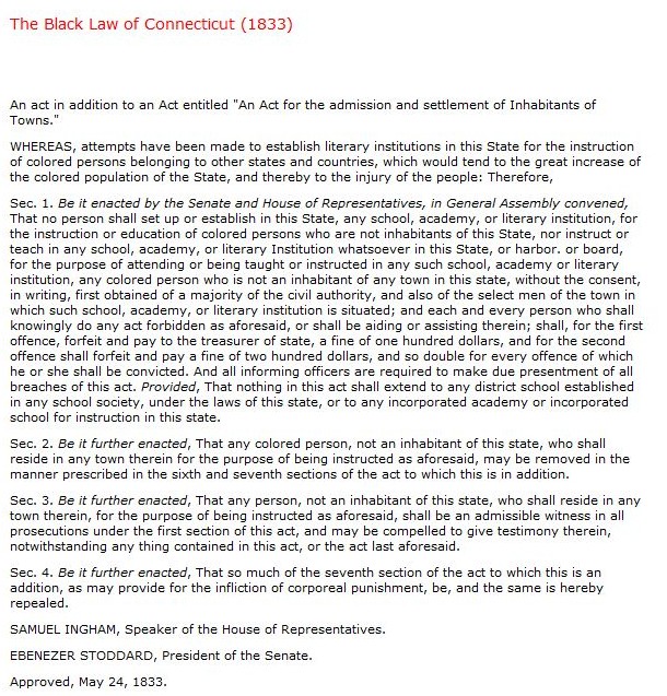 “The Black Law of Connecticut (1833).” Citizens ALL: Africans Americans in Connecticut - The Gilder Lehrman Center for the Study of Slavery, Resistance, & Abolition, Yale University