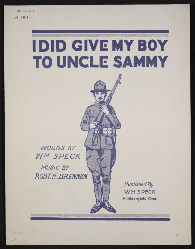 World War One sheet music I Did Give My Boy To Uncle Sammy